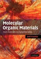 Molecular Organic Materials - Fraxedas, Jordi (Institute of Earth Sciences, CSIC, Barcelona, Spain)