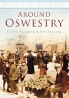 Around Oswestry - David Trumper