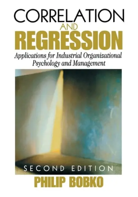 Correlation and Regression - Bobko, Philip