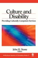 Culture and Disability - Stone, John H.