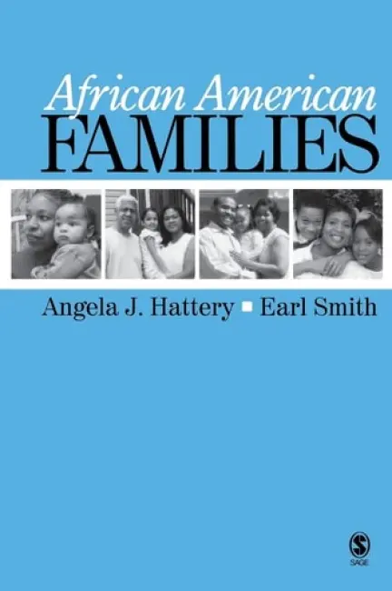 African American Families - Hattery, Angela J. a Smith, Earl