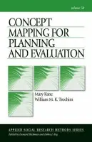 Concept Mapping for Planning and Evaluation - Kane, Mary A. a Trochim, William