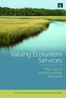 Valuing Ecosystem Services - Georgiou, Stavros a Turner, R. Kerry