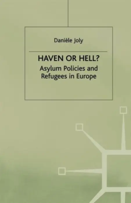 Haven or Hell? - Joly, D.