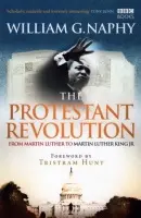 Protestant Revolution - Naphy, William G.