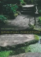 Spiritual Direction - Pickering, Sue