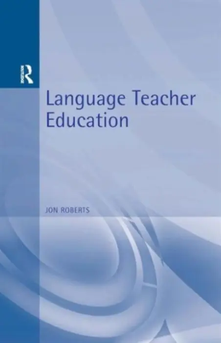 Language Teacher Education - Roberts, Jon