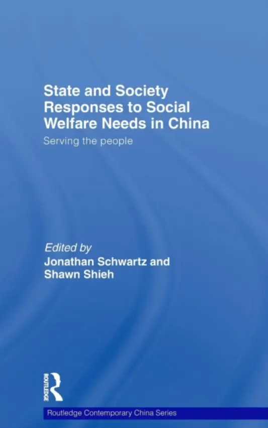 State and Society Responses to Social Welfare Needs in China