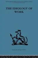 Ideology of Work