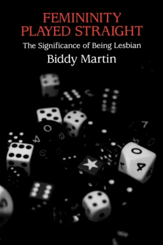 Femininity Played Straight - Martin, Biddy