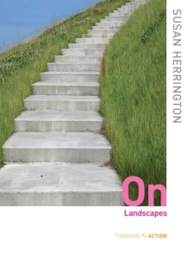 On Landscapes - Herrington, Susan (University of British Columbia, Canada)