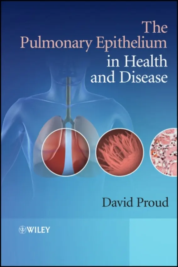 Pulmonary Epithelium in Health and Disease