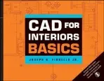 CAD for Interiors Basics, with DVD - Fiorello, Joseph A.