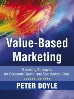 Value-based Marketing - Doyle, Peter (Warwick Business School)