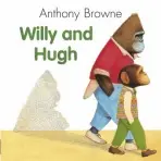 Willy And Hugh - Browne, Anthony