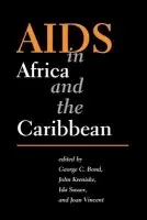 AIDS in Africa and the Caribbean - Bond, George Clement