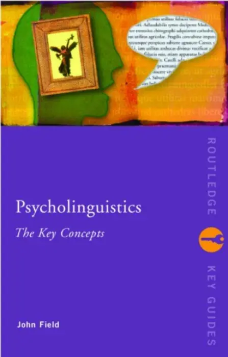 Psycholinguistics - John Field
