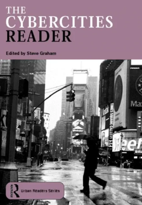 Cybercities Reader