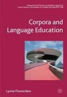 Corpora and Language Education - Flowerdew, Lynne