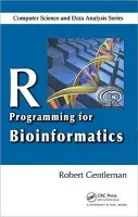 R Programming for Bioinformatics - Gentleman, Robert
