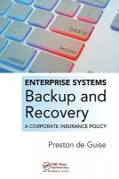 Enterprise Systems Backup and Recovery - de Guise, Preston (Preston de Guise, Sydney Australia)
