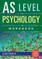 AS Level Psychology Workbook - Charles, Clare (The Royal Latin School, UK)