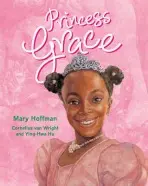 Princess Grace - Mary Hoffman