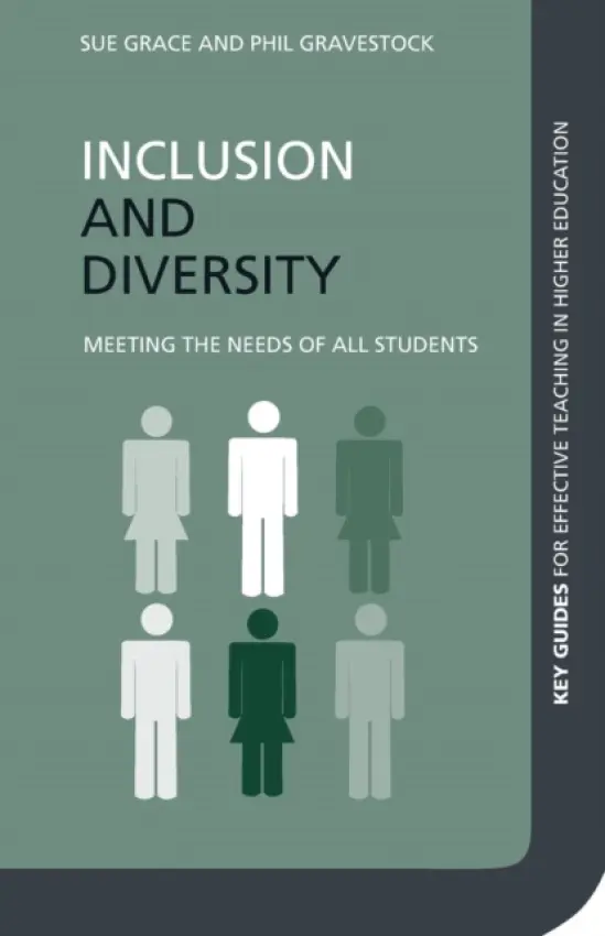 Inclusion and Diversity - Grace, Sue (University of York, UK) a Gravestock, Phil (University of Gloucestershire, UK)