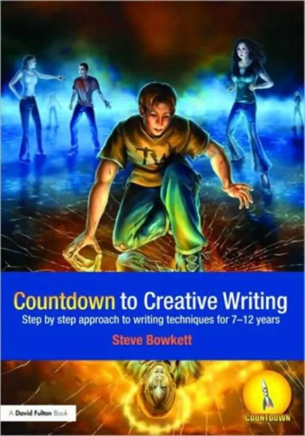 Countdown to Creative Writing - Bowkett, Stephen