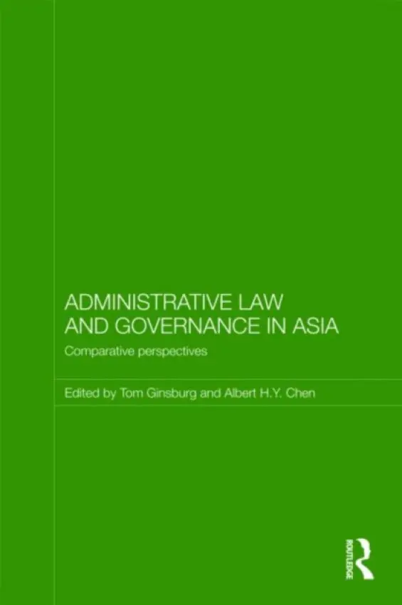 Administrative Law and Governance in Asia