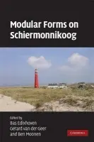 Modular Forms on Schiermonnikoog