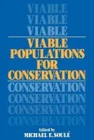 Viable Populations for Conservation