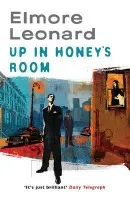 Up In Honey's Room - Leonard, Elmore