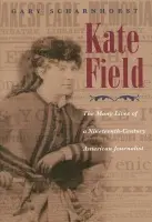 Kate Field - Scharnhorst, Gary