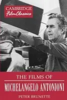Films of Michelangelo Antonioni - Brunette, Peter (George Mason University, Virginia)