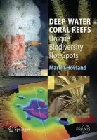 Deep-water Coral Reefs - Hovland, Martin