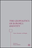 Geopolitics of Europe's Identity - Parker, N.
