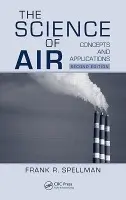 Science of Air - Spellman, Frank R.