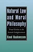 Natural Law and Moral Philosophy - Haakonssen, Knud (Boston University)