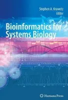 Bioinformatics for Systems Biology