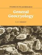 General Geocryology - Yershov, E. D. (Moscow State University)