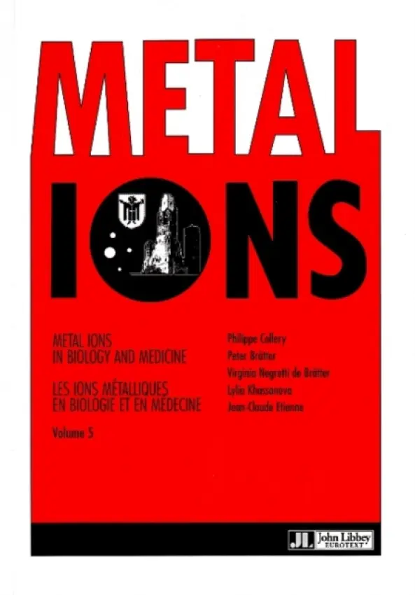Metal Ions in Biology & Medicine - Collery, Philippe a Bratter, Peter a Bratter, Virginia Negretti de a Khassanova, Lylia a Etienne, Jean-Claude