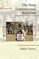New Transnational Activism - Tarrow, Sidney (Cornell University, New York)