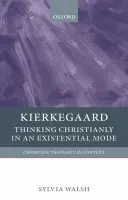 Kierkegaard - Walsh, Sylvia (Scholar in Residence, Department of Philosophy, Stetson University)