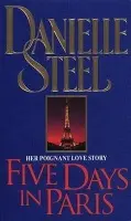 Five Days In Paris - Steel, Danielle
