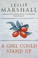Girl Could Stand Up - Marshall, Leslie