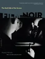 The Dark Side of the Screen - Foster Hirsch