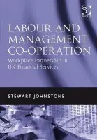 Labour and Management Co-operation - Johnstone, Stewart