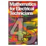 Mathematics for Electrical Technicians - Bird, John a May, A.J.C.