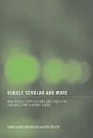 Google Scholar and More